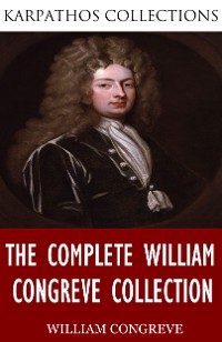 Cover The Complete William Congreve Collection