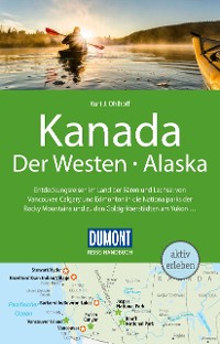 Cover DuMont Reise-Handbuch Reiseführer Kanada, Der Westen, Alaska