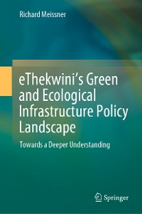 Cover eThekwini’s Green and Ecological Infrastructure Policy Landscape