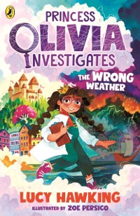 Cover Princess Olivia Investigates: The Wrong Weather