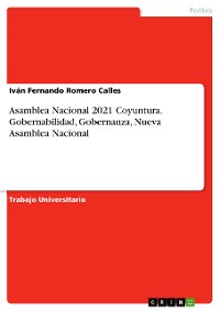 Cover Asamblea Nacional 2021 Coyuntura. Gobernabilidad, Gobernanza, Nueva Asamblea Nacional