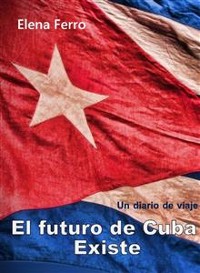 Cover El futuro de Cuba existe