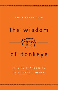Cover The Wisdom of Donkeys