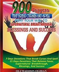 Cover 900 Prayers that Break Curses and Spell