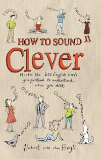 Cover How to Sound Clever