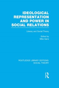 Cover Ideological Representation and Power in Social Relations