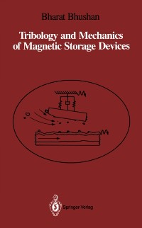 Cover Tribology and Mechanics of Magnetic Storage Devices