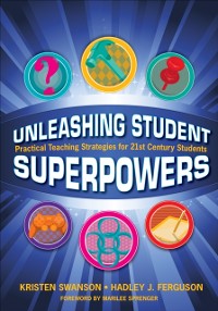 Cover Unleashing Student Superpowers