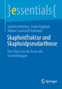 Cover Skaphoidfraktur und Skaphoidpseudarthrose