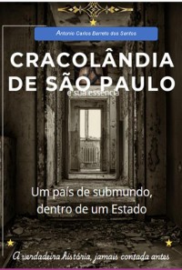 Cover Cracolândia De São Paulo E Sua Essência