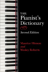 Cover The Pianist's Dictionary, Second Edition