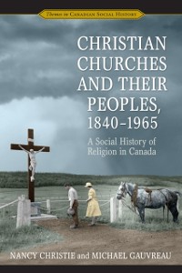 Cover Christian Churches and Their Peoples, 1840-1965