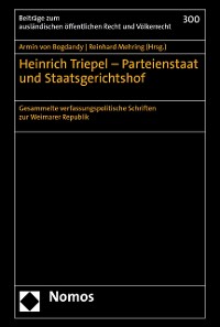 Cover Heinrich Triepel – Parteienstaat und Staatsgerichtshof