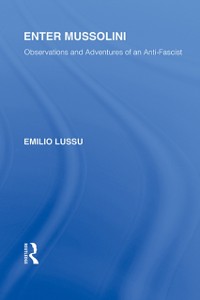 Cover Enter Mussolini (RLE Responding to Fascism)