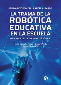 Cover La Trama de la Robótica Educativa en la Escuela