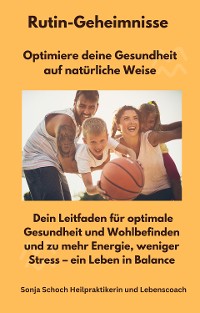 Cover Rutin-Geheimnisse - Optimiere deine Gesundheit auf natürliche Weise