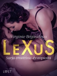 Cover LeXuS - Sarja eroottisia dystopioita