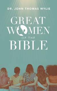 Cover Great Women of the Bible