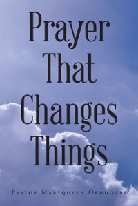 Cover Prayer That Changes Things
