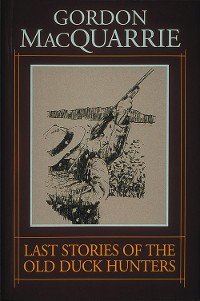 Cover Last Stories of the Old Duck Hunters