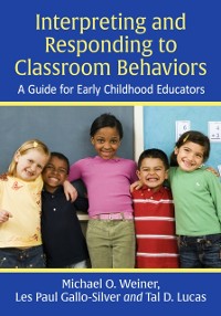 Cover Interpreting and Responding to Classroom Behaviors