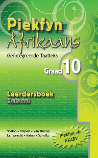 Cover Piekfyn Afrikaans Huistaal Leerdersboek Graad 10
