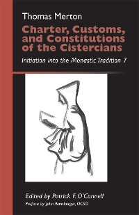 Cover Charter, Customs, and Constitutions of the Cistercians