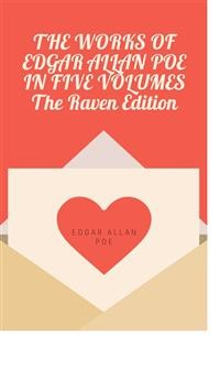 Cover The Works Of Edgar Allan Poe In Five Volumes The Raven Edition