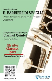 Cover Eb alto Clarinet (instead Bb3) part of "Il Barbiere di Siviglia" for Clarinet Quintet