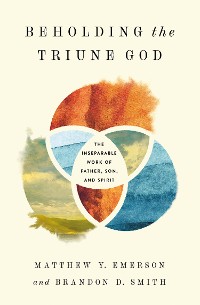 Cover Beholding the Triune God
