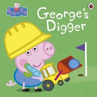 Cover Peppa Pig: George’s Digger