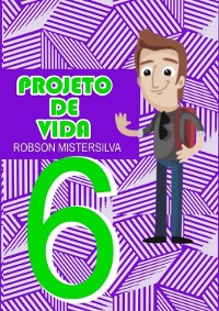 Cover Projeto De Vida 6º Ano Do Ensino Fundamental