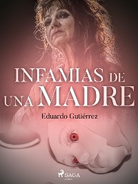 Cover Infamias de una madre