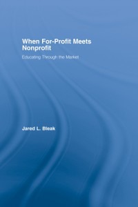 Cover When For-Profit Meets Nonprofit