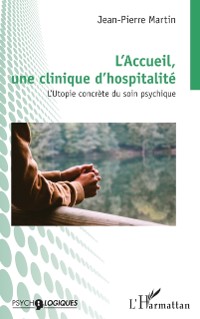 Cover L’Accueil,  une clinique d’hospitalité