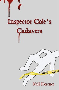Cover Inspector Cole's Cadavers