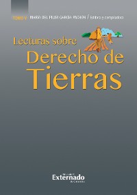 Cover Lecturas sobre derecho de tierras, tomo V