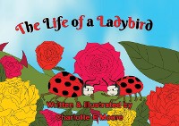 Cover The Life of A Ladybird