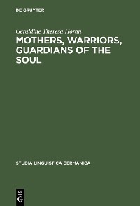 Cover Mothers, Warriors, Guardians of the Soul