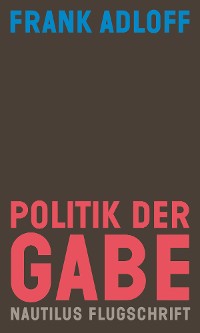 Cover Politik der Gabe