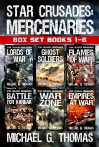 Cover Star Crusades: Mercenaries - Complete Series Box Set (Books 1 - 6)