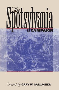 Cover The Spotsylvania Campaign