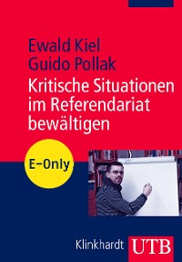 Cover Kritische Situationen im Referendariat bewältigen