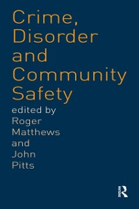 Cover Crime, Disorder and Community Safety
