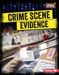 Cover Crime Scene Evidence