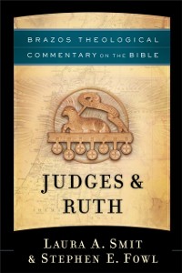 Cover Judges & Ruth (Brazos Theological Commentary on the Bible)