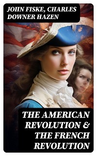 Cover The American Revolution & The French Revolution