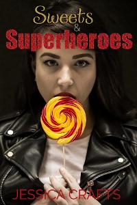 Cover Sweets & Superheroes