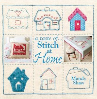 Cover A taste of... Stitch at Home