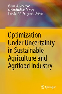 Cover Optimization Under Uncertainty in Sustainable Agriculture and Agrifood Industry